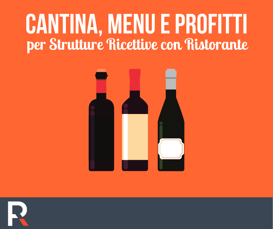 Un nuovo rapporto tra cantina, menu e profitti nel ristorante d’hotel - Riccardo Peccianti