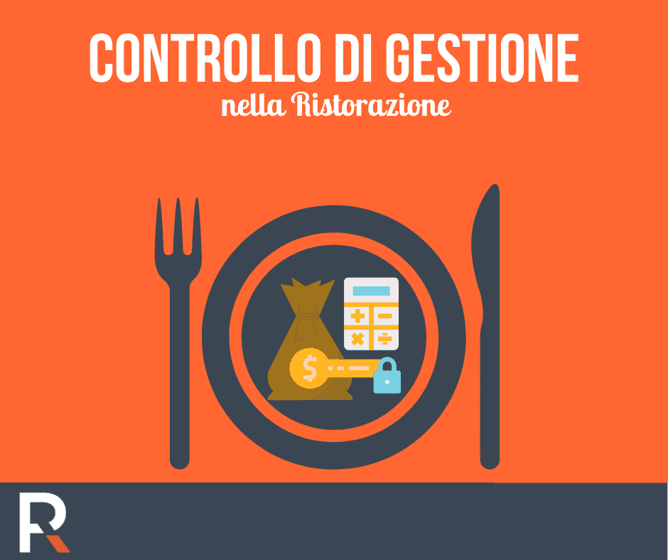 Il Controllo di Gestione nella Ristorazione