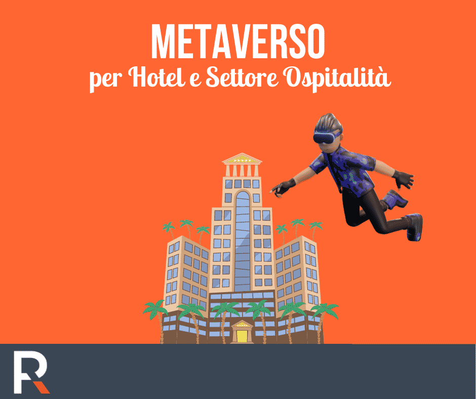 Metaverso per Hotel e Settore Ospitalità - Riccardo Peccianti