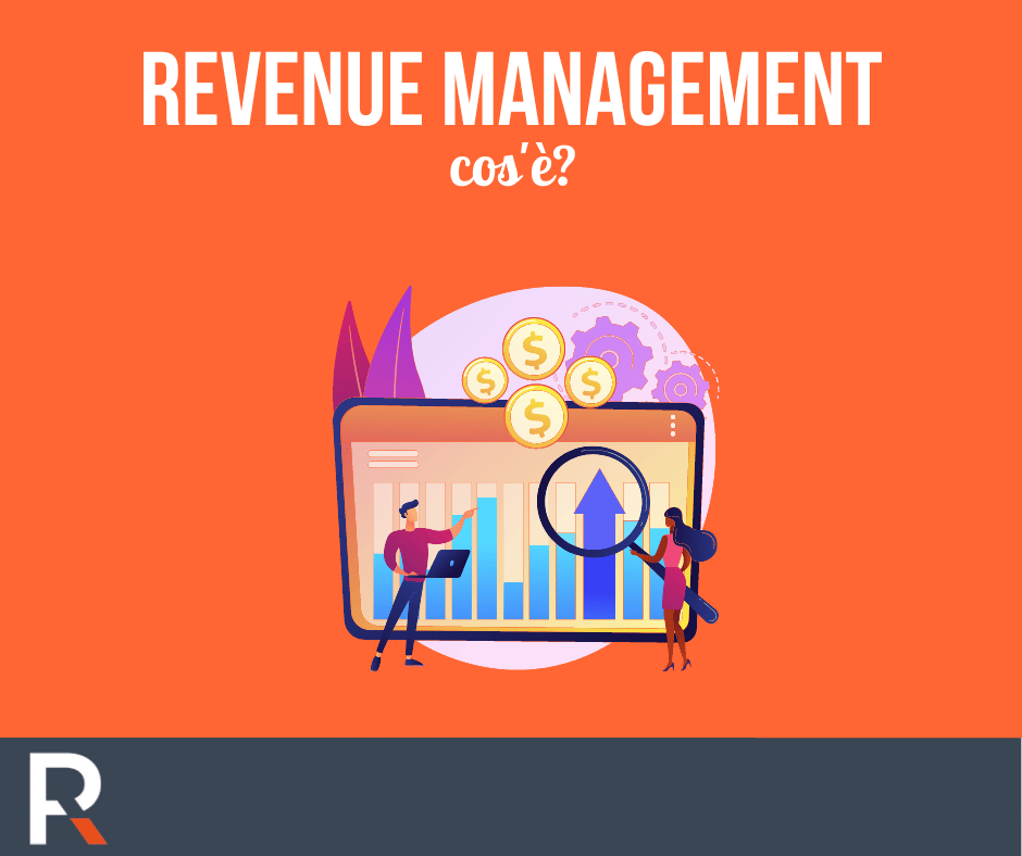 Revenue Management cos'è   - Riccardo Peccianti