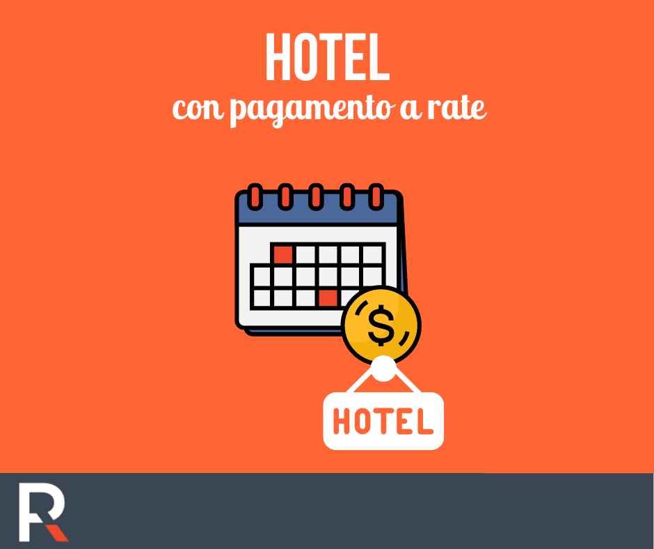 Hotel con Pagamento a Rate - Riccardo Peccianti