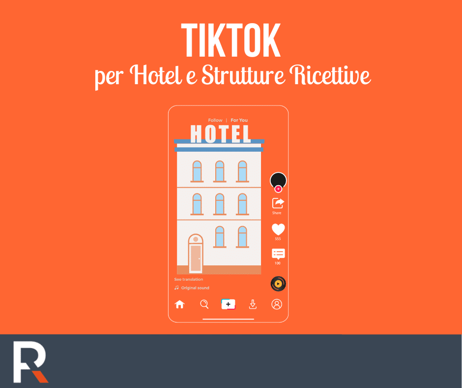Tik Tok per Hotel e Strutture Ricettive - Riccardo Peccianti