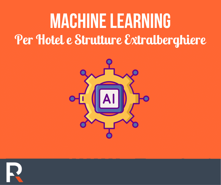 Machine Learning per Hotel e Strutture Extralberghiere - Riccardo Peccianti