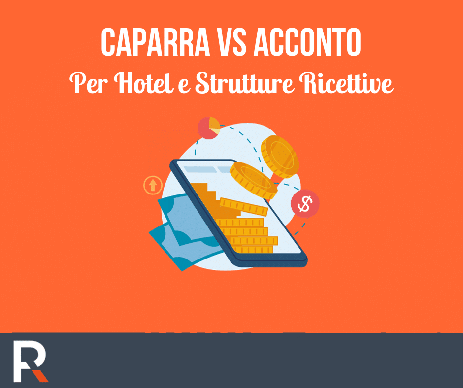 Differenza tra Caparra e Acconto per Hotel - Riccardo Peccianti