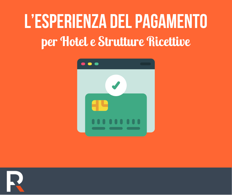 L'Esperienza del Pagamento per Hotel e Strutture Ricettive - Riccardo Peccianti