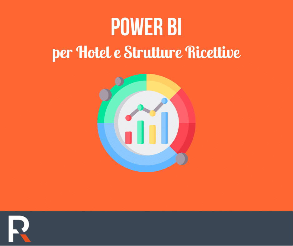 Power BI per Hotel e Strutture Ricettive - Riccardo Peccianti