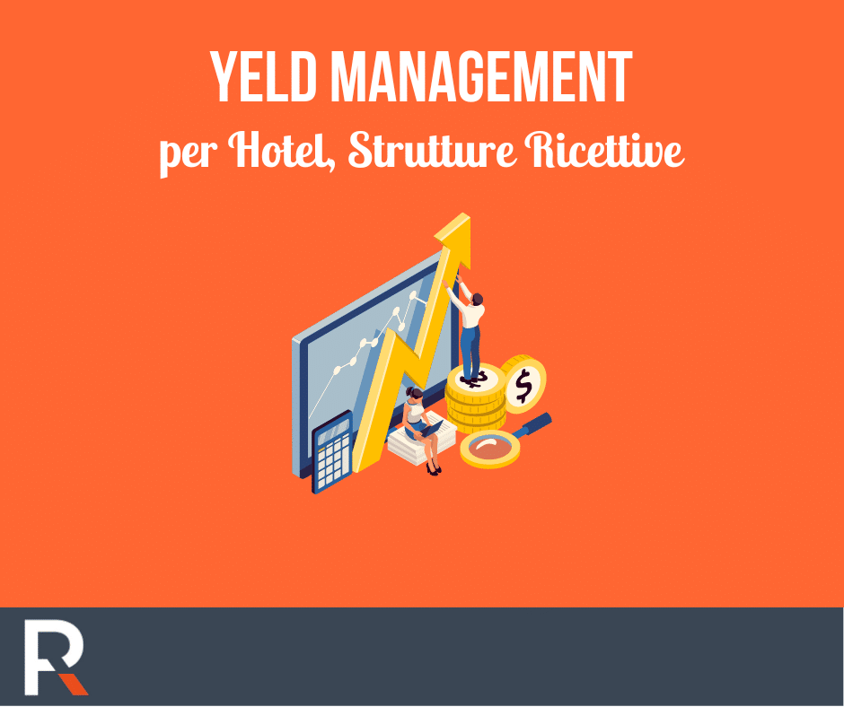 Yield Management: Cosa è e Come Funziona - Riccardo Peccianti