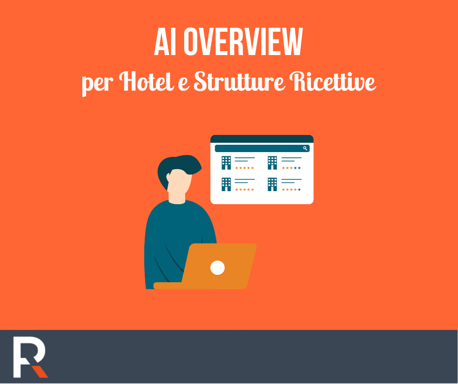 Ai Overview per Hotel e Strutture Ricettive - Riccardo Peccianti
