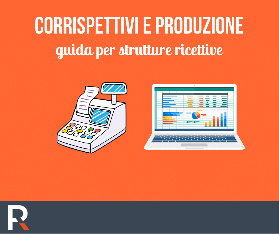 Differenza tra Corrispettivi e Produzione: Guida per Strutture Ricettive