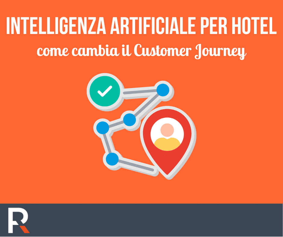 Intelligenza Artificiale per Hotel e Customer Journey - Riccardo Peccianti